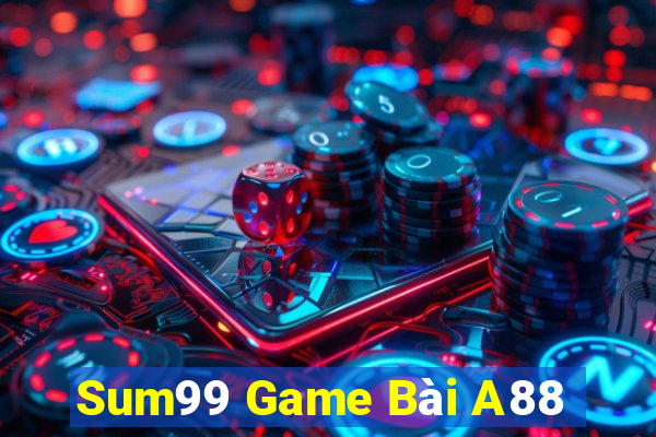 Sum99 Game Bài A88