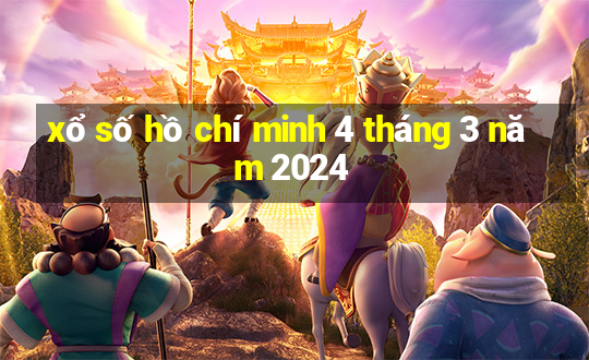 xổ số hồ chí minh 4 tháng 3 năm 2024