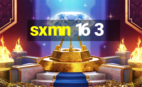 sxmn 16 3