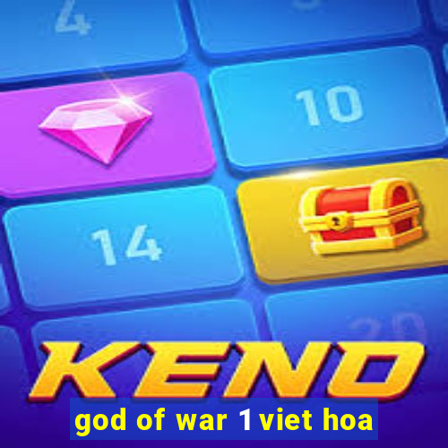 god of war 1 viet hoa