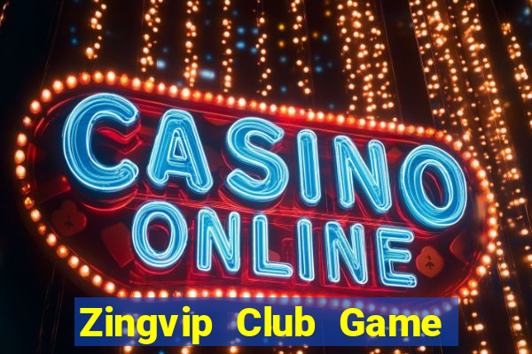 Zingvip Club Game Bài Vic