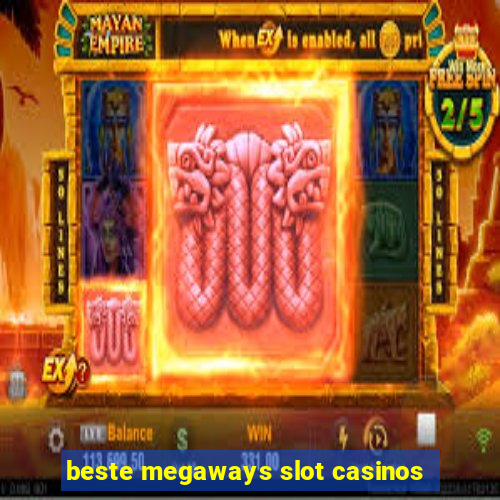 beste megaways slot casinos