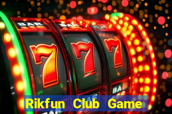 Rikfun Club Game Bài Rio