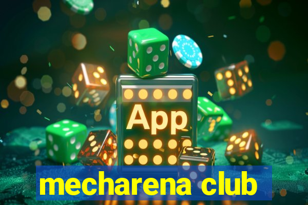 mecharena club