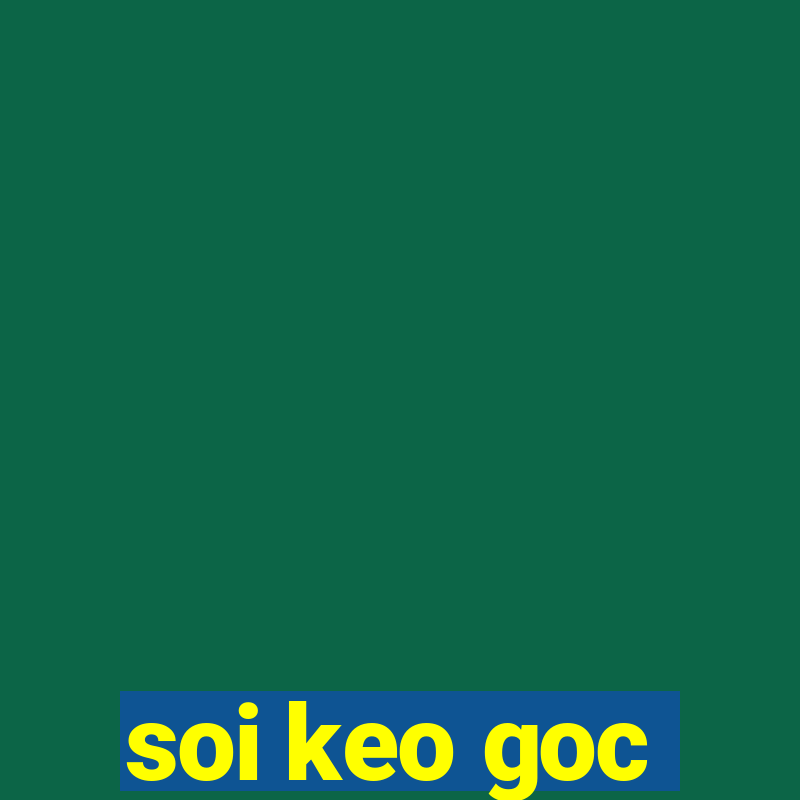 soi keo goc