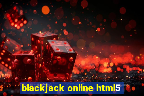 blackjack online html5