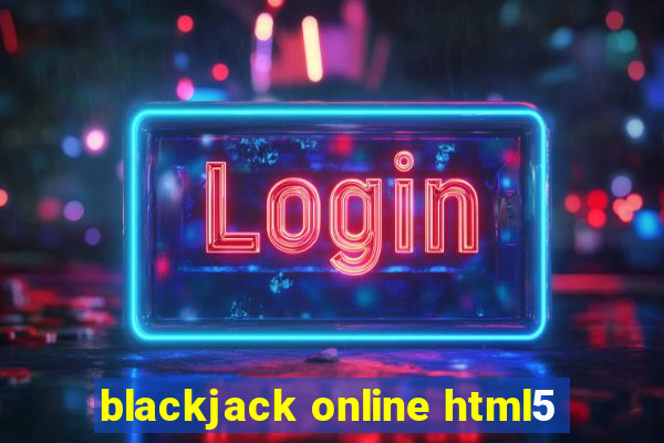 blackjack online html5