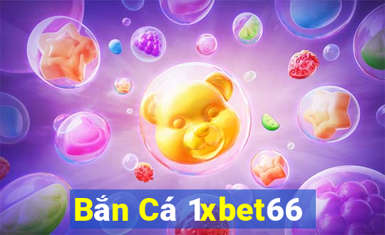 Bắn Cá 1xbet66