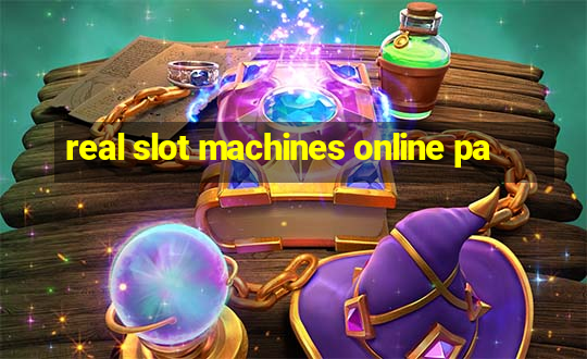 real slot machines online pa