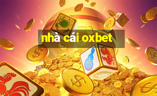 nhà cái oxbet