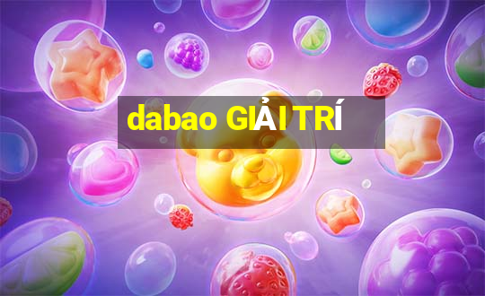 dabao GIẢI TRÍ