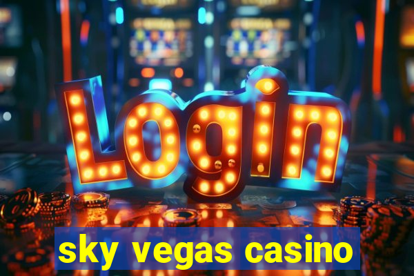 sky vegas casino