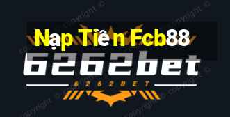 Nạp Tiền Fcb88