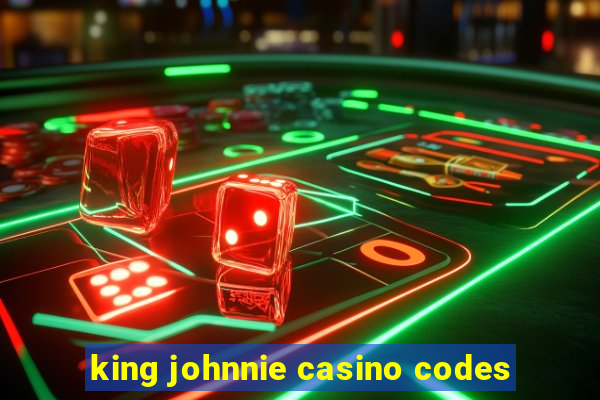 king johnnie casino codes