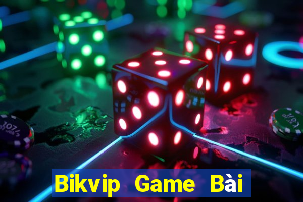 Bikvip Game Bài Nhiều Người Chơi Nhất