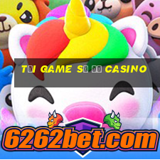 tải game số đỏ casino