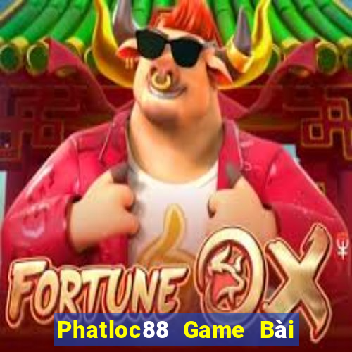 Phatloc88 Game Bài Poker Đổi Thưởng