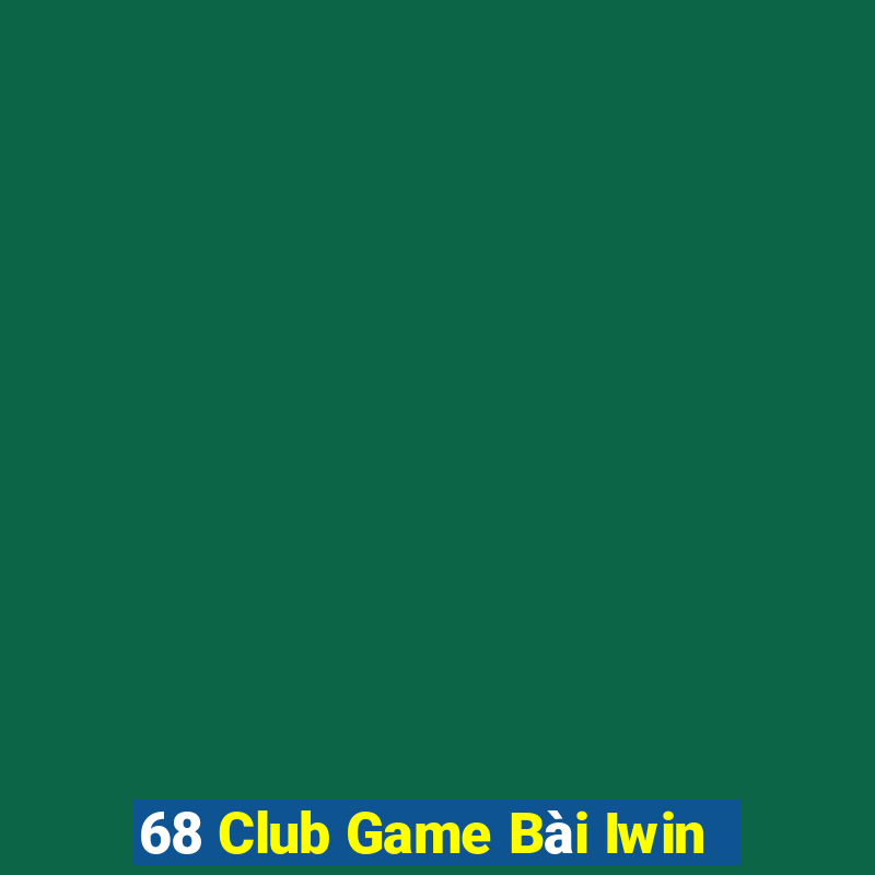 68 Club Game Bài Iwin