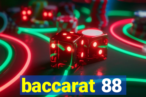 baccarat 88