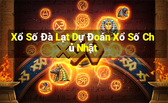 Xổ Số Đà Lạt Dự Đoán Xổ Số Chủ Nhật