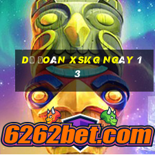 Dự đoán XSKG ngày 13