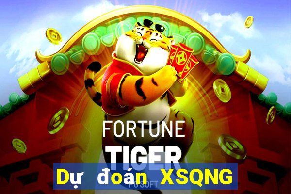 Dự đoán XSQNG ngày 21