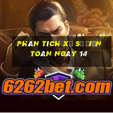 phân tích xổ Số Điện Toán ngày 14