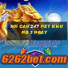 soi cau 247 net khung 3 ngay