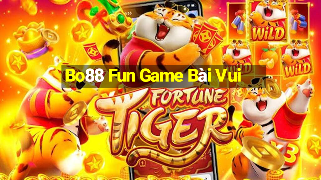 Bo88 Fun Game Bài Vui