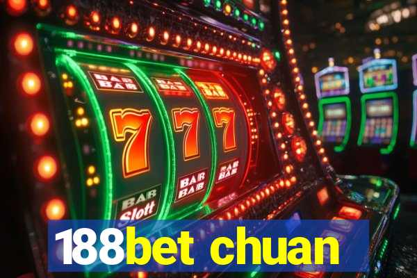 188bet chuan