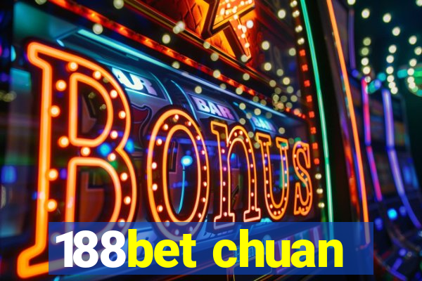 188bet chuan