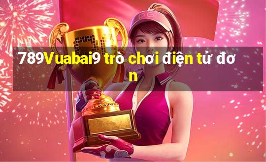 789Vuabai9 trò chơi điện tử đơn