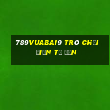 789Vuabai9 trò chơi điện tử đơn