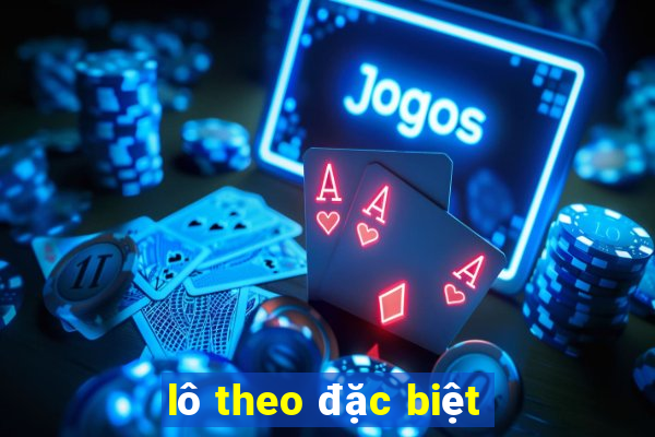 lô theo đặc biệt