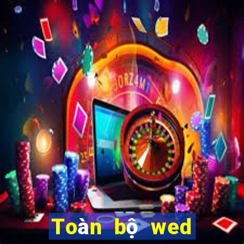 Toàn bộ wed của bbin Gaming