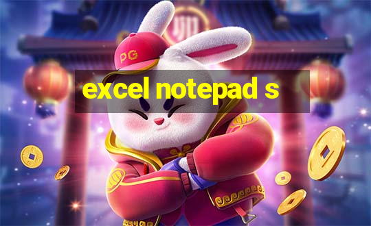 excel notepad s