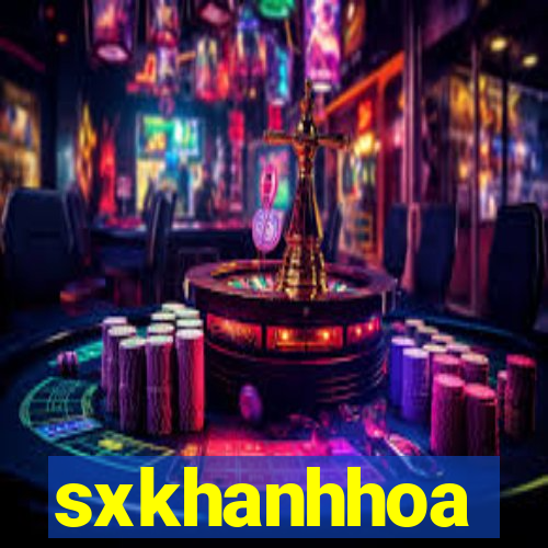 sxkhanhhoa