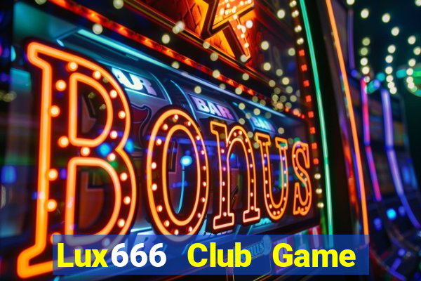 Lux666 Club Game Danh Bai 3C