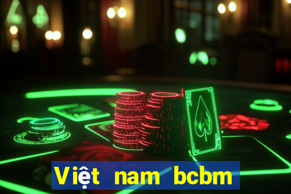 Việt nam bcbm nền tảng trò chơi