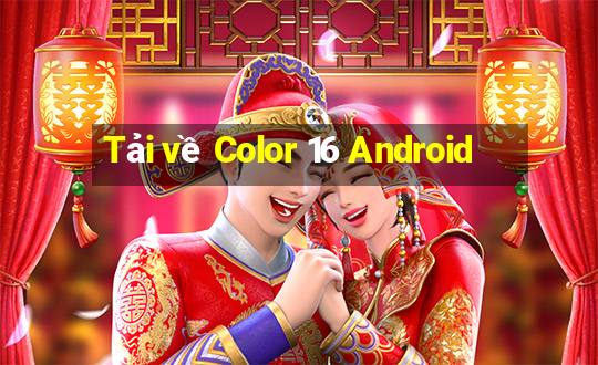 Tải về Color 16 Android