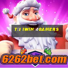 Tại Iwin 4Gamers