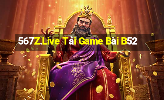 567Z.Live Tải Game Bài B52