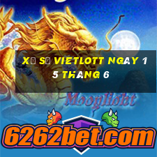 xổ số vietlott ngày 15 tháng 6