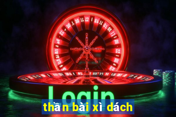 thần bài xì dách