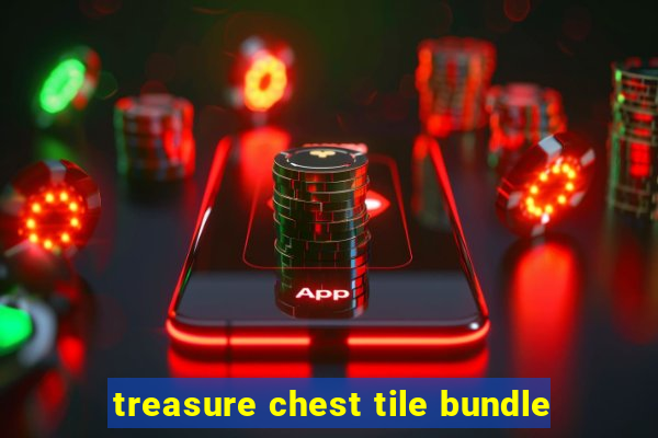 treasure chest tile bundle