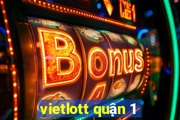 vietlott quận 1