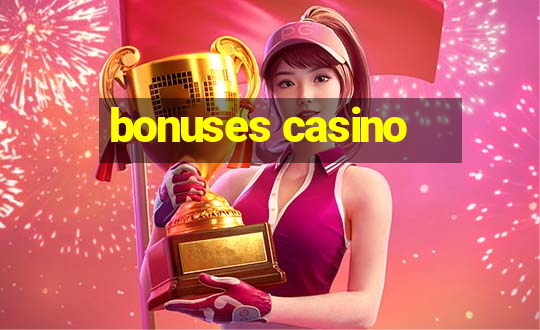 bonuses casino