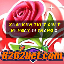 xổ số kiến thiết cần thơ ngày 14 tháng 2