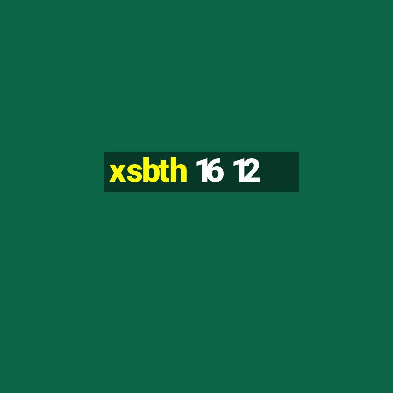 xsbth 16 12