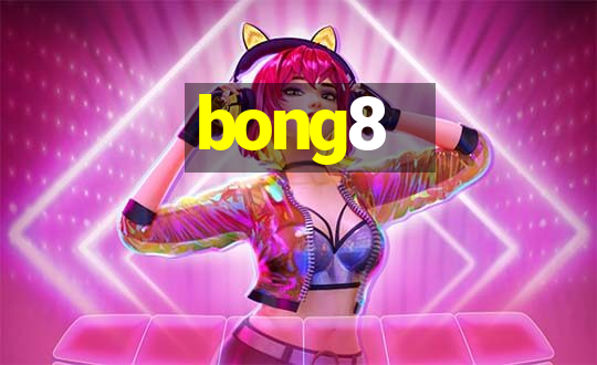 bong8